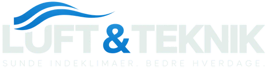 Luft & Teknik – Sunde indeklimaer. Bedre hverdage.